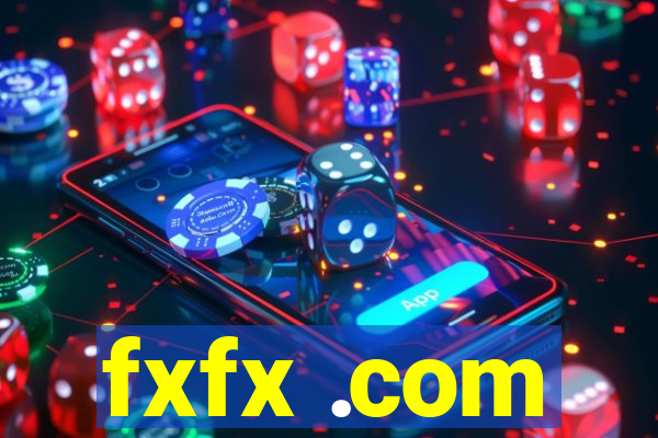 fxfx .com